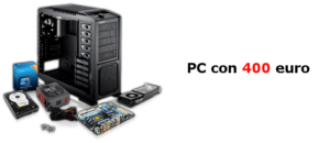 configurazione pc 400 euro