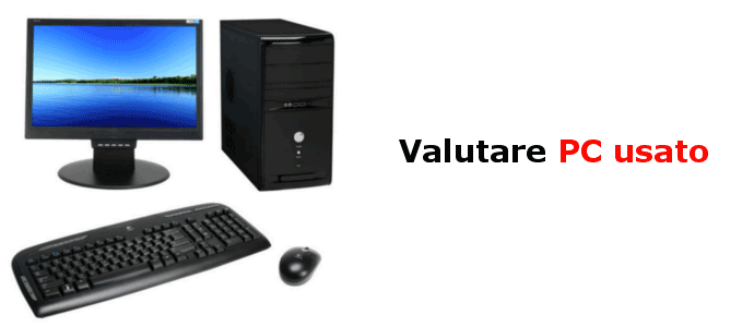 valutazione pc usato