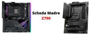 Migliore scheda madre Z790