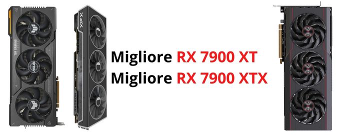 Migliore RX 7900 XT e XTX