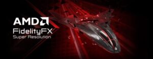 FSR AMD cosa è come funziona
